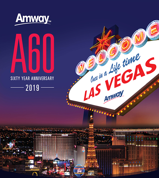 Amway A60 - SIXTY YEAR ANNIVERSARY 2019 - Once in a Life time LAS VEGAS